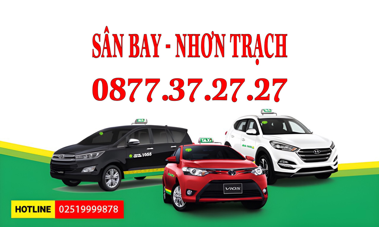 Taxi Đồng Nai – Dịch vụ Taxi đường dài – Xe đưa đón Sân Bay