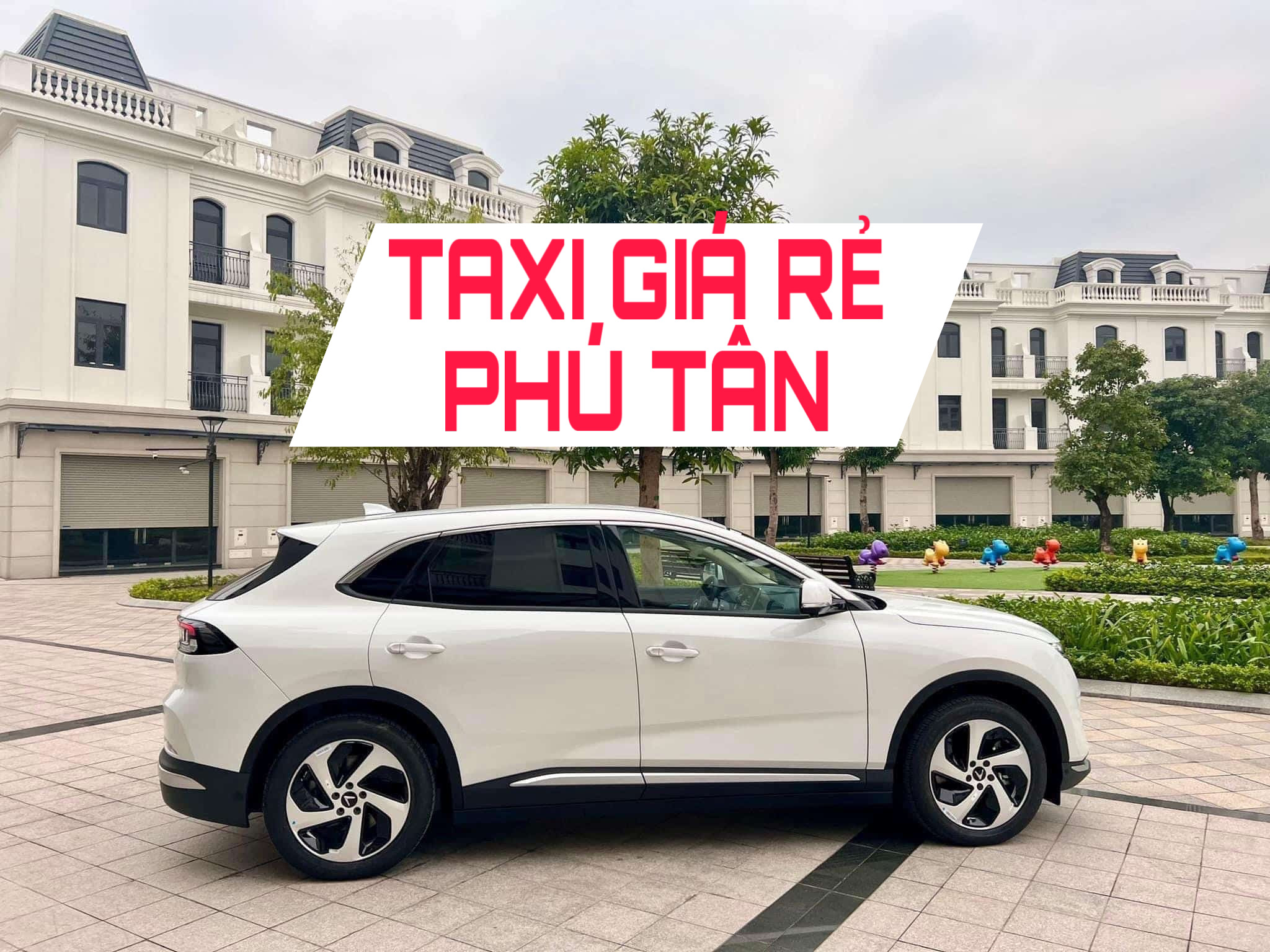 Taxi Giá Rẻ Phú Tân