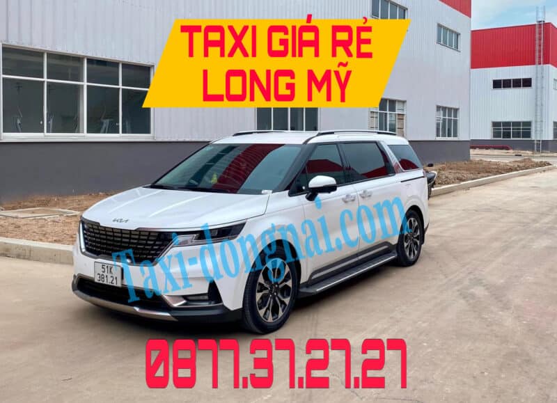 Taxi Giá Rẻ Long Mỹ